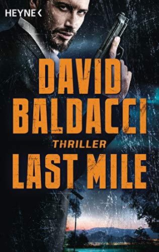 Last Mile: Thriller (Die Memory-Man-Serie, Band 2)