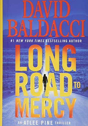 Long Road to Mercy (An Atlee Pine Thriller, 1)