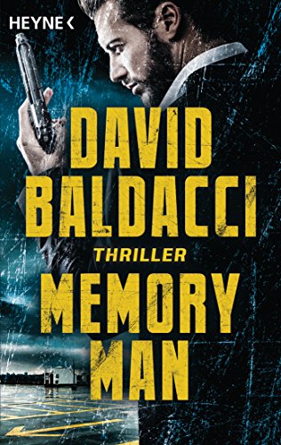 Memory Man: Thriller (Die Memory-Man-Serie, Band 1)