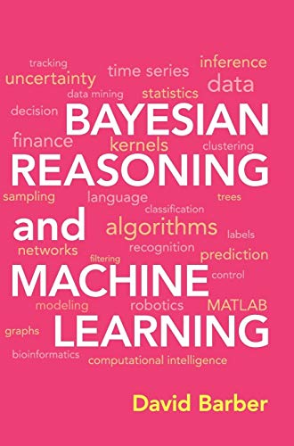 Bayesian Reasoning and Machine Learning von Cambridge University Press
