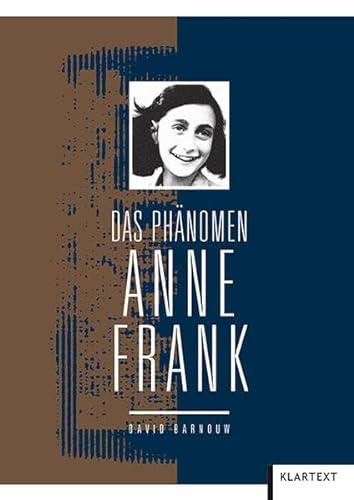 Das Phänomen Anne Frank von Klartext Verlag