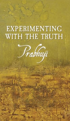 Experimenting with the Truth
