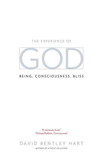 The Experience of God: Being, Consciousness, Bliss von Yale University Press