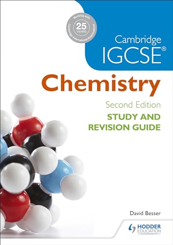Cambridge IGCSE Chemistry Study and Revision Guide: Hodder Education Group