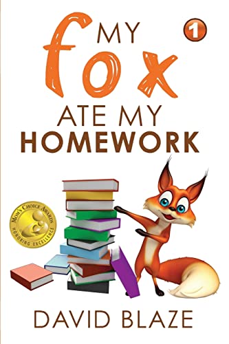 My Fox Ate My Homework von Blaze Books for Young Readers
