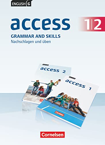 Access - Allgemeine Ausgabe 2014 - Band 1/2: 5./6. Schuljahr: Grammar and Skills von Cornelsen Verlag GmbH