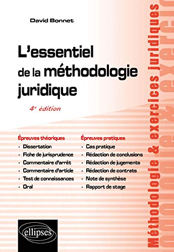 L'essentiel de la méthodologie juridique - 4e édition (Méthodologie et exercices juridiques)
