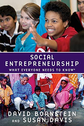 Social Entrepreneurship: What Everyone Needs To Know von Oxford University Press, USA