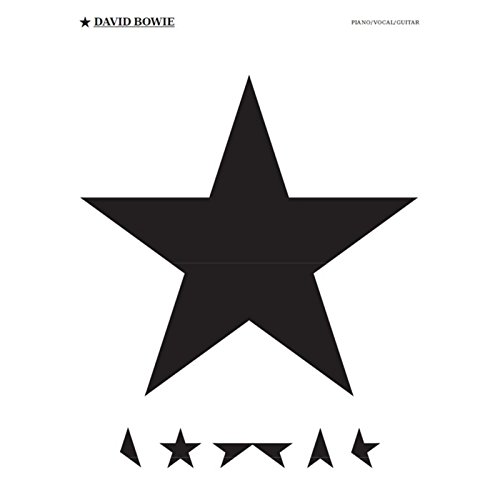 David Bowie: Blackstar (Piano Vocal Guitar Book): 7 Hit Songs