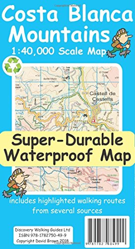 Costa Blanca Mountains Tour & Trail Super-Durable Map von Discovery Walking Guides Ltd