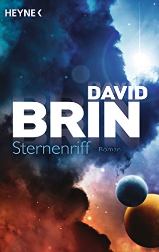 Sternenriff: Roman (Die zweite Uplift-Trilogie, Band 1)