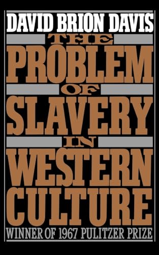 The Problem of Slavery in Western Culture (Oxford Paperbacks) von Oxford University Press, USA