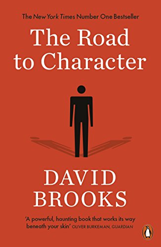 The Road to Character: David Brooks von Penguin