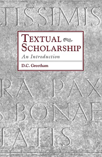 Textual Scholarship: An Introduction (Garland Reference Library of the Humanities, 1417, Band 1417)