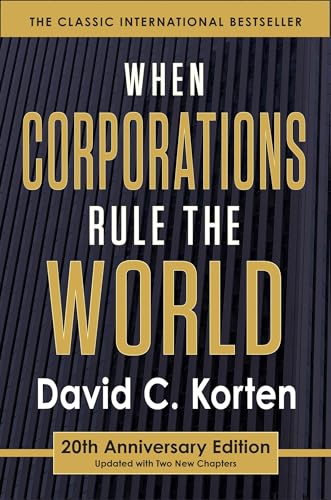 When Corporations Rule the World