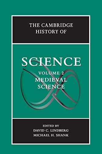 The Cambridge History of Science (The Cambridge History of Science, Volume 2)