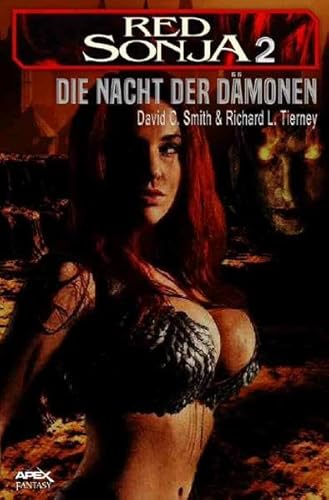 RED SONJA, Band 2: DIE NACHT DER DÄMONEN: Roman