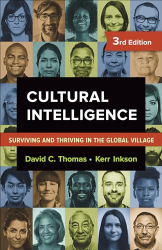 Cultural Intelligence: Surviving and Thriving in the Global Village von Berrett-Koehler