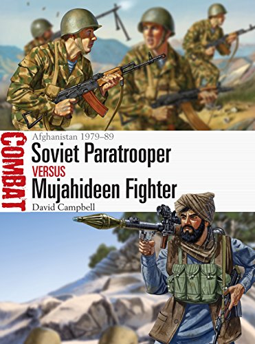 Soviet Paratrooper vs Mujahideen Fighter: Afghanistan 1979–89 (Combat, Band 29)