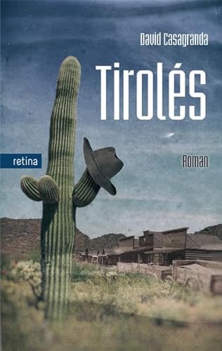 Tiroles: Roman