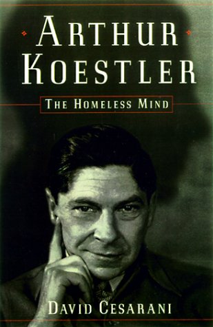 Arthur Koestler: The Homeless Mind von The Free Press
