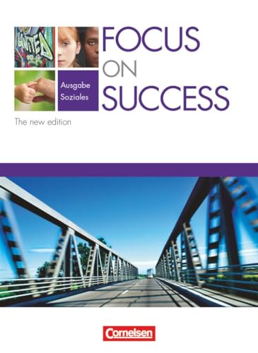 Focus on Success: Schulbuch (Focus on Success - The new edition: Soziales)