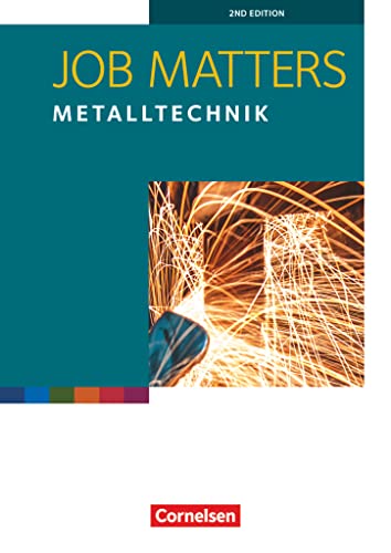 Job Matters - 2nd edition - A2: Metalltechnik - Arbeitsheft