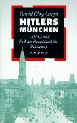 Hitlers München: Aufstieg und Fall der Hauptstadt der Bewegung von C.H.Beck