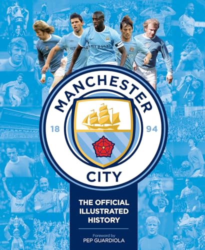 Manchester City: The Official Illustrated History von Carlton