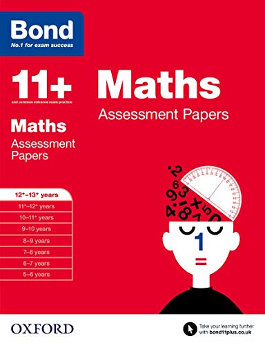 Bond 11+: Maths: Assessment Papers: 12+-13+ years von Oxford University Press