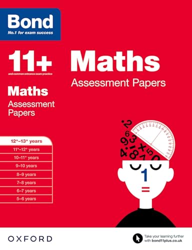 Bond 11+: Maths: Assessment Papers: 12+-13+ years von Oxford University Press