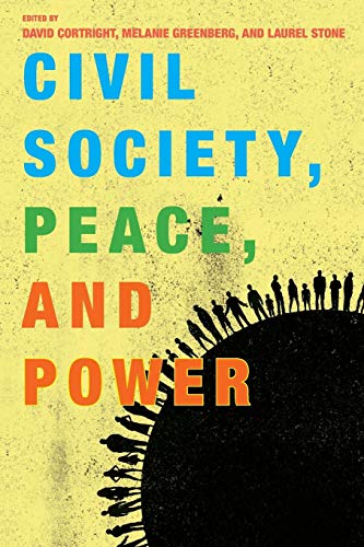 Civil Society, Peace, and Power (Peace and Security in the 21st Century) von Rl