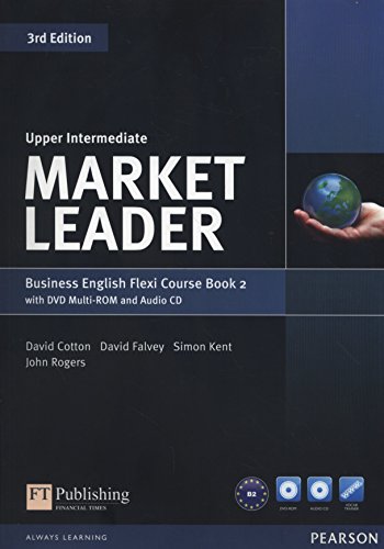 Market Leader Upper Intermediate Flexi Course: Book 2