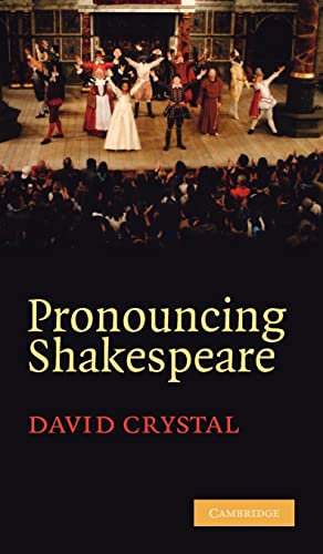 Pronouncing Shakespeare: The Globe Experiment von Cambridge University Press