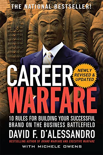 Career Warfare: 10 Rules for Building Your Sucessful Brand on the Business Battlefield von McGraw-Hill Education