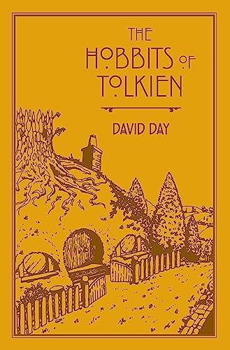 The Hobbits of Tolkien: An Illustrated Exploration of Tolkien's Hobbits, and the Sources that Inspired his Work from Myth, Literature and History von Pyramid