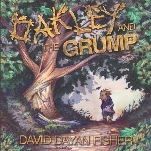 Oakley and the Grump von Sunnyfields Publishing