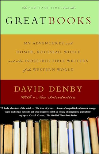 Great Books: My Adventures With Homer, Rousseau, Woolf, and Other Indestructible Writers of the Western World
