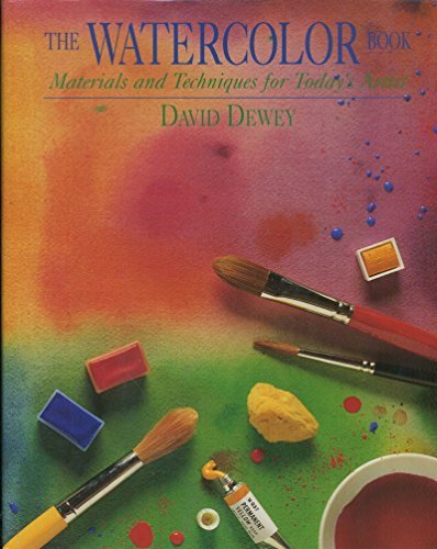 Watercolor Book: Materials and Techniques for Today's Artist (Materials & techniques) von Watson-Guptill