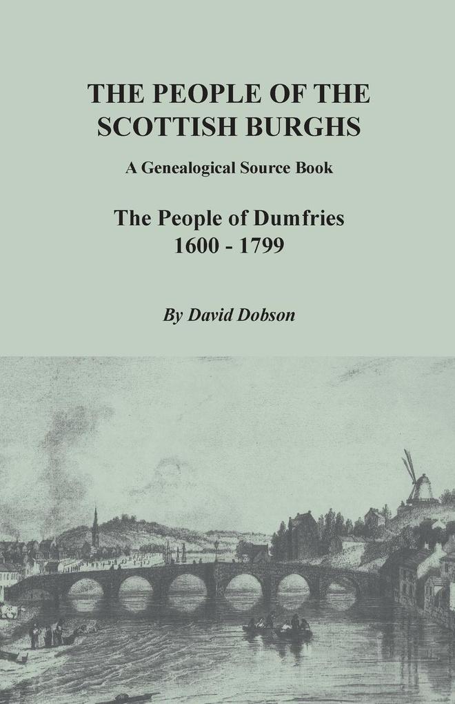 The People of the Scottish Burghs von Clearfield