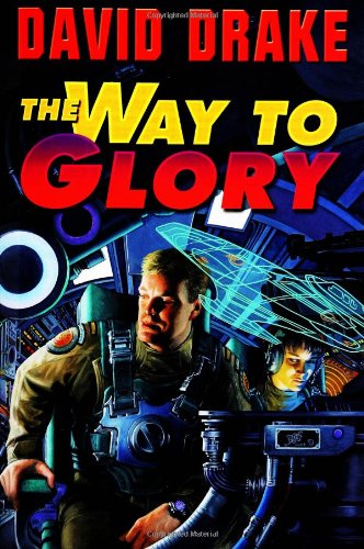 The Way to Glory The Way to Glory von Baen