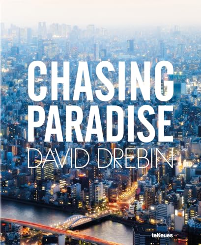 Chasing Paradise: Text in Deutsch, Englisch und Französisch (Photographer)