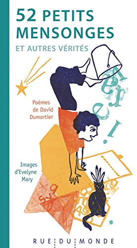52 PETITS MENSONGES ET AUTRES VERITES von RUE DU MONDE