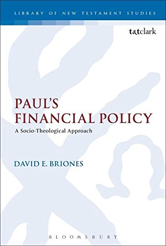 Paul's Financial Policy (Library of New Testament Studies) von Bloomsbury T&T Clark