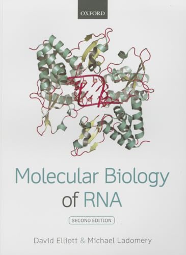 Molecular Biology of RNA von Oxford University Press
