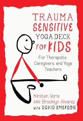 Trauma-Sensitive Yoga Deck for Kids: For Therapists, Caregivers, and Yoga Teachers von North Atlantic Books