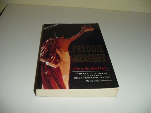 Freddie Mercury: This is the Real Life von Britannia Press