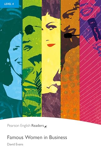 Level 4: Famous Women in Business: Famous Women in Business (Pearson English Graded Readers): Text in English. Intermediate. Niveau B1 (Penguin Readers, Level 4) von Pearson Education