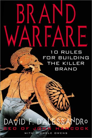 Brand Warfare: 10 Rules for Building the Killer Brand Brand Warfare: 10 Rules for Building the Killer Brand von Mcgraw-Hill Professional