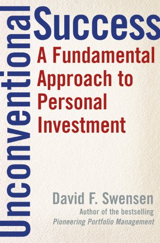 Unconventional Success: A Fundamental Approach to Personal Investment von Free Press